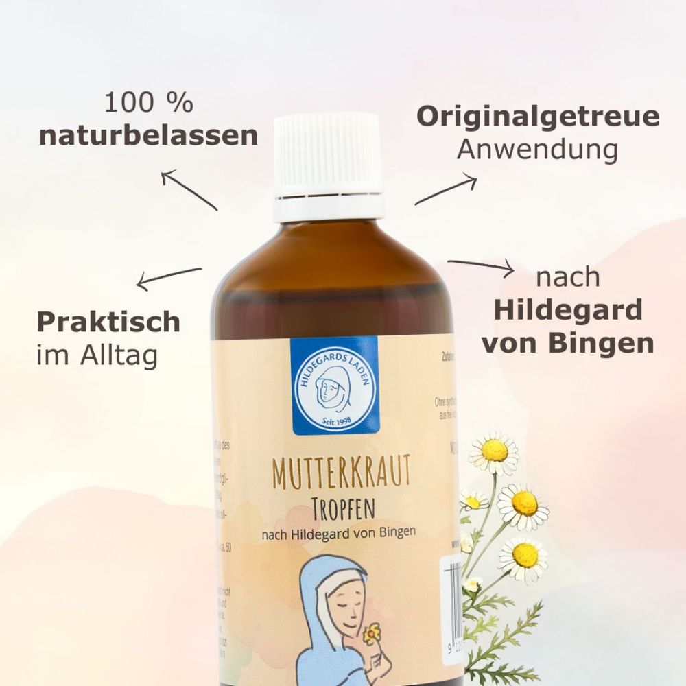 Hildegard von Bingen - Mutterkraut Tropfen 100ml